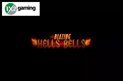 Blazing Hells Bells